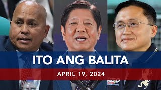 UNTV: Ito Ang Balita | April 19, 2024
