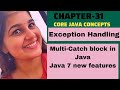 Multi-catch block in java | Java 7 | Exception Handling in Java | Java Tutorial For Beginners |ch-31