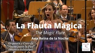 La flauta mágica. La reina de la noche. W.A. Mozart.