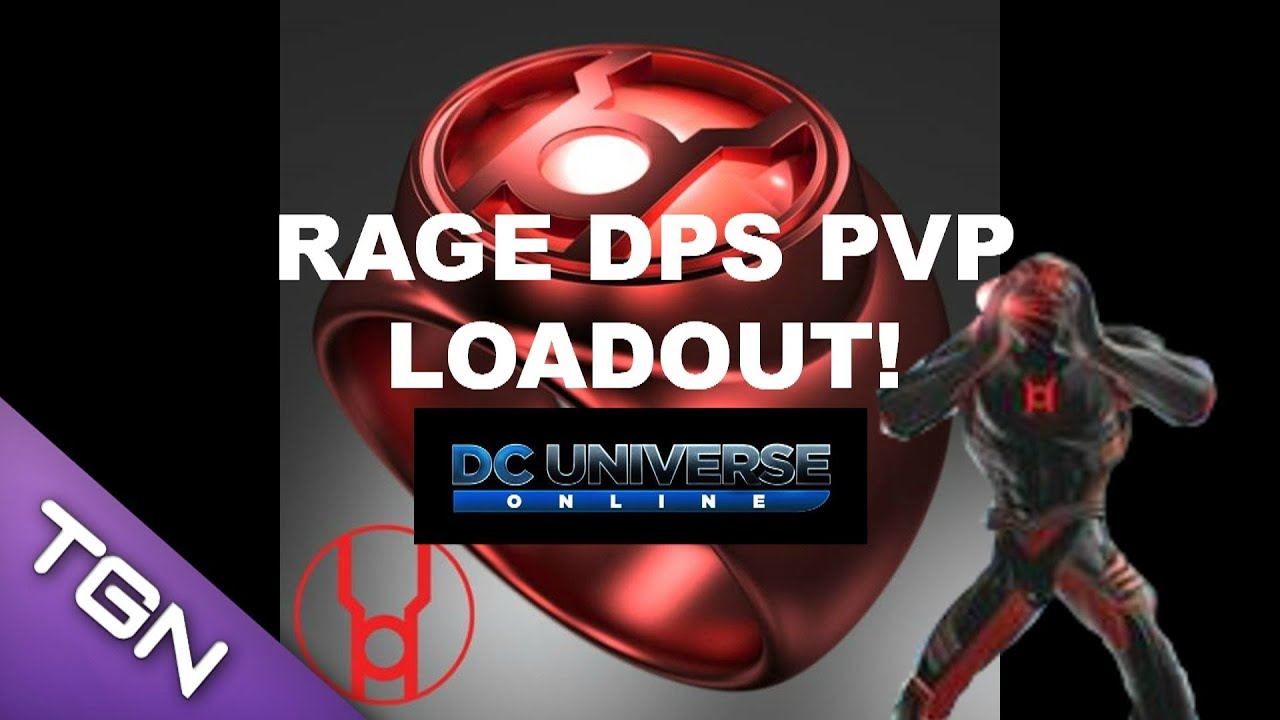 Dcuo Rage Dps Pvp Loadout Youtube