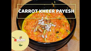 Carrot Kheer Payesh | Gajor er Payesh | গাজরের ক্ষীর পায়েস | Winter Special | Bong Food Hub