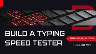 🚀 Build a Typing Speed Calculator Using HTML, CSS & JavaScript | Full Tutorial (Under 8 Minutes)