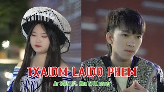 Txawm Lawv Phem - Ar Saier x Khu MTK (Cover) | Original By HMisfit X Donna | Hmong New Song 2025