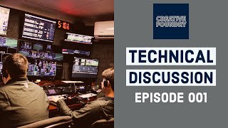 Technical Discussion | Episode 001