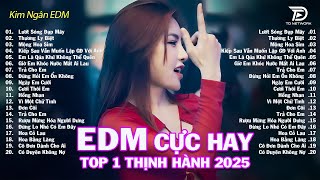 Lướt Sóng Đạp Mây Remix ♫ Top 15 Bản EDM TikTok Hot Trend TRIỆU VIEW - BXH Nhạc Trẻ Hay Nhất 2025