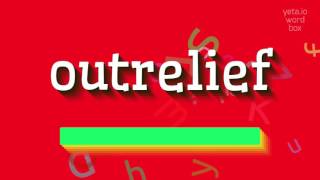 ಬಾಹ್ಯಾಕಾಶವನ್ನು ಹೇಗೆ ಹೇಳುವುದು? (HOW TO SAY OUTRELIEF?)