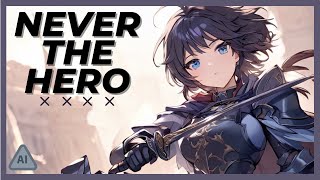 🌒 Never The Hero ⦗Lyric Video⦘ ⦗Suno AI⦘