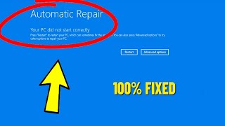 Fix Your PC did not start Correctly | How To Solve Automatic Repair loop Error Windows 11 /10/8/7 ✅
