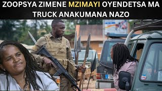 ZOOPSYA ZIMENE MZIMAYI OYENDETSA MA TRUCK WA KU MALAWI ANAKUMANA NAZO