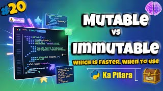 Mutable vs Immutable in Python Explained Deeply #20 || Python ka Pitara || DeathCode