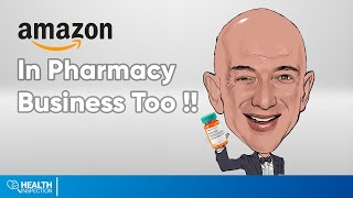 How Amazon Taking Over The Pharmacy Business?