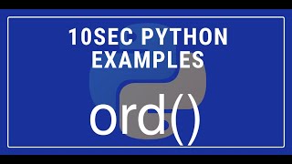 10sec Python Examples ord() Built in Function by Code Recipe