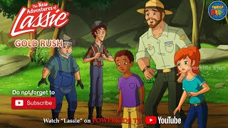 The New Adventures of Lassie | Gold Rush | Cartoon Series |  @MyChannel-u8i