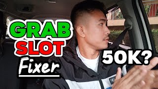 GRAB SLOT FIXER 50K LEGIT BA ITO??