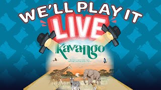 We'll Play it Live! - Kavango