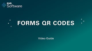 Forms QR Codes | Novara EHS Software