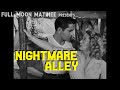 NIGHTMARE ALLEY (1947) | Tyrone Power, Coleen Gray | NO ADS!