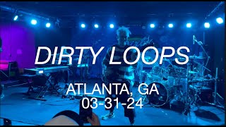 DIRTY LOOPS LIVE IN ATLANTA (3.31.24)