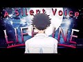 A Silent Voice...lifeline - [EDIT/AMV] Quick edit........