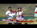 WILLIAM HUARCAYA Y DORIS HUARCAYA - Miru Casha - Shacatán ✅Copyright