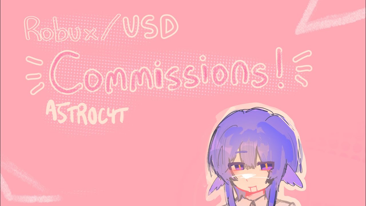Art Commissions Read Description Youtube