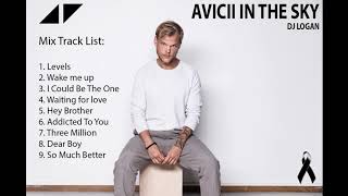 MIX AVICII IN THE SKY - DJ LOGAN