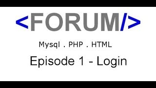 HTML PHP MySQL Forum building [ 1 ] - Log In