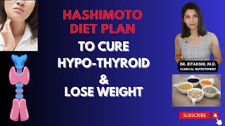 Diet Plan for Hypothyroid | Foods to Eat & Avoid for Hashimoto's Thyroiditis & Weight Loss #thyroid