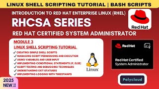 Linux Shell Scripting Tutorial | Bash Scripts for RHCSA | Red Hat Linux 2025