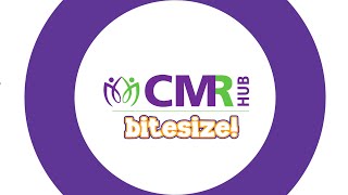 CMRH Bitesize: Read me guide