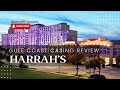 Harrahs Gulf Coast Casino and Resort Review- Biloxi, Mississippi