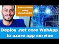 Deploy .net core to azure app service | deploy .net core web api to azure app service