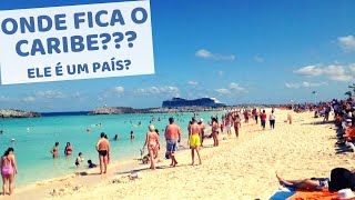 ONDE FICA O CARIBE? Ele é um país?