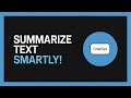How to Summarize Text Using ChatGPT – Quick & Easy Tutorial