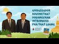 Ambassador Kiya interviews Ambassador/Permanent Representative of the Lao PDR to ASEAN (p.2)