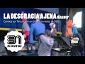 31 minutos - La Desgracia Ajena (Mashup)