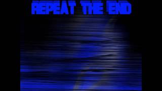 Repeat the End - Pyramidriff | 3SD