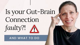 Is a FAULTY Gut Brain Connection Causing YOUR IBS?