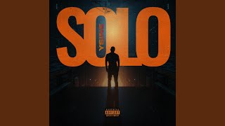 Solo - Sped Up