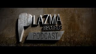 Plazma Records Showcase 298 (with guest Danny Wabbit) 15.10.2018