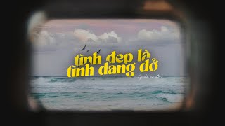 𝐏𝐥𝐚𝐲𝐥𝐢𝐬𝐭 tình đẹp là tình dang dở... ~ Bản nhạc của những kẻ suy đêm