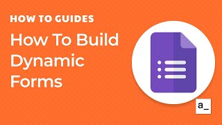 How To Build Dynamic Forms