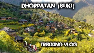 Day-4 Dhorpatan to Buki dada |Buki Vlog | trekking with boys |