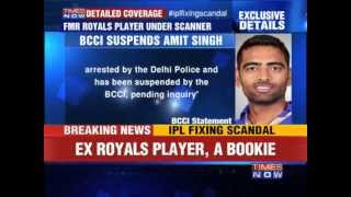 IPL player Amit Singh turns bookie!