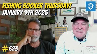 Fishing Booker Thursday! | YSWG Show w/ Captain Dave Hansen #623