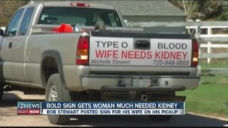 Bold sign gets woman much needed kidney