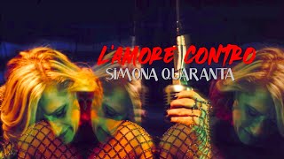 💖 Simona Quaranta - L'amore contro (Official video) | www.novalis.it 💖