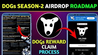 DOGs AIRDROP SEASON-2 ROADMAP READY | DOGs AIRDROP TOKEN CLAIM NOW | DOGs NEW UPDATES