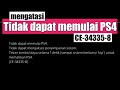 Tidak dapat memulai PS4. CE-34335-8