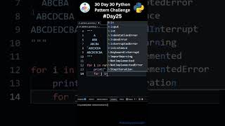 Day 25: Easy Alphabet Pyramid Pattern in Python | 30 Days of Code
